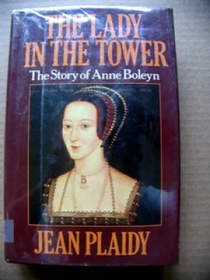 Lady in the Tower (Queens of England) Hardcover  February 2, 1987
